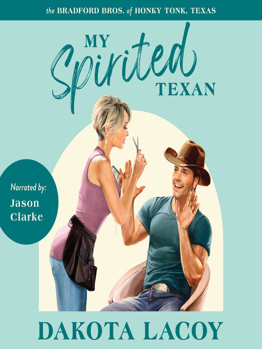 Title details for My Spirited Texan by Dakota Lacoy - Wait list